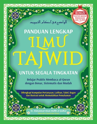 Panduan Lengkap Ilmu Tajwid untuk Segala Tingkatan