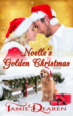 Noelle's Golden Christmas (Holiday, Inc, #1)