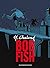 Bob Fish (French Edition)