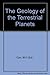 The Geology of the Terrestr...