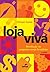 Loja viva: Revolução no pequeno varejo brasileiro (Portuguese Edition)