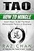 The Tao Of How To Mingle - ...