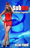 Lesbian Layover (SubAir Book 3)