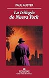 La trilogía de Nueva York by Paul Auster