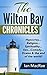The Wilton Bay Chronicles by Ian McRae