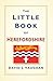 The Little Book Of Herefordshire