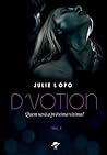 D'votion - Quem será a próxima vítima? by Julie Lopo