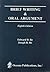 Brief Writing and Oral Arguments by Edward D. Re
