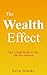 The Wealth Effect: Your 5 S...