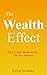 The Wealth Effect by Kevin Stransky