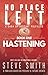 Hastening (No Place Left #1)