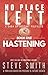 Hastening
