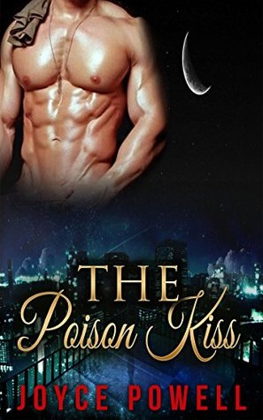 The Poison Kiss (Kindle Edition)