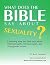 What Does The Bible Say About Sexuality? by Kurt Trucksess