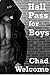 Hall Pass For Boys