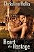 Heart Of A Hostage (The Princes Of Kharova #3)