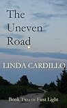 The Uneven Road (First Light, #2)