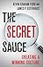 The Secret Sauce: Creating ...