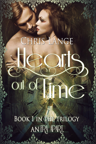 Hearts out of Time (An Era Apart, #1)