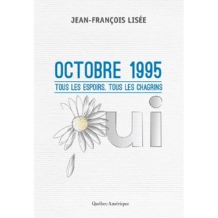 Octobre 1995 - Tous les espoirs, tous les chagrins