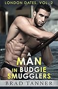 A Man in Budgie Smugglers