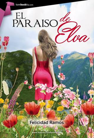 Portada de El paraíso de Elva, de Felicidad Ramos