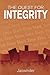 The Quest for Integrity