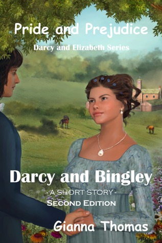 Darcy and Bingley (Kindle Edition)