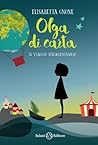 Olga di carta by Elisabetta Gnone
