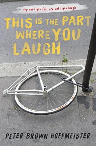 This Is the Part Where You Laugh (Library Binding)