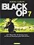 Black op 7 (Black Op, #7)