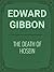 Edward Gibbon: The Death of Hosein