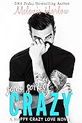 Some Sort of Crazy (Happy Crazy Love, #2)