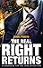 The Real Right Returns: A H...