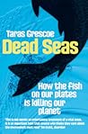Dead Seas: How th...