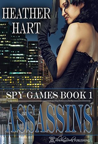 Assassins (Spy Games #1)
