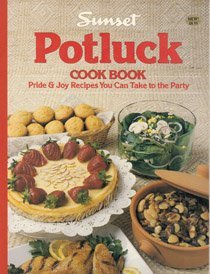 Potluck Cook Book: Pride & Joy Recipes You Can Take to the Party (Paperback)