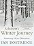 Schubert's Winter Journey: Anatomy of an Obsession