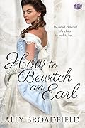 How to Bewitch an Earl
