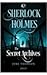 Sherlock Holmes: The Secret...