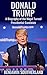 Donald Trump: A Biography o...