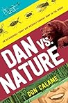 Dan Versus Nature by Don Calame