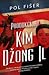 Produkcija: Kim Džong Il