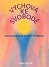 Výchova ke svobodě