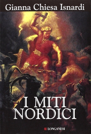 I miti nordici. Storie, figure, simboli (Paperback)