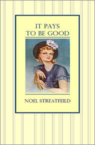 It Pays To Be Good (Paperback)