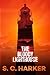 The Bloody Lighthouse: A Binnacle Bay Mystery (The Binnacle Bay Mysteries Book 2)