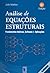 Análise de Equações Estruturais: fundamentos teóricos, software & aplicações