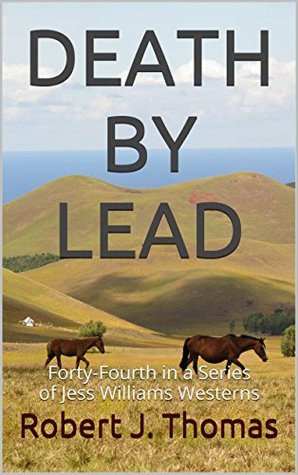 Death By Lead (Jess Williams, #44)