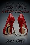 BDSMEROTICA: HIS PET: (Spanking, Anal Punishment, Erotic Humiliation)